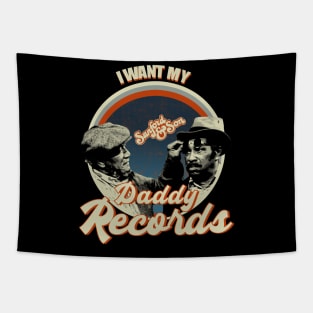 Sanford and son - Fred I Want My Daddy Records White - VIntage Tapestry