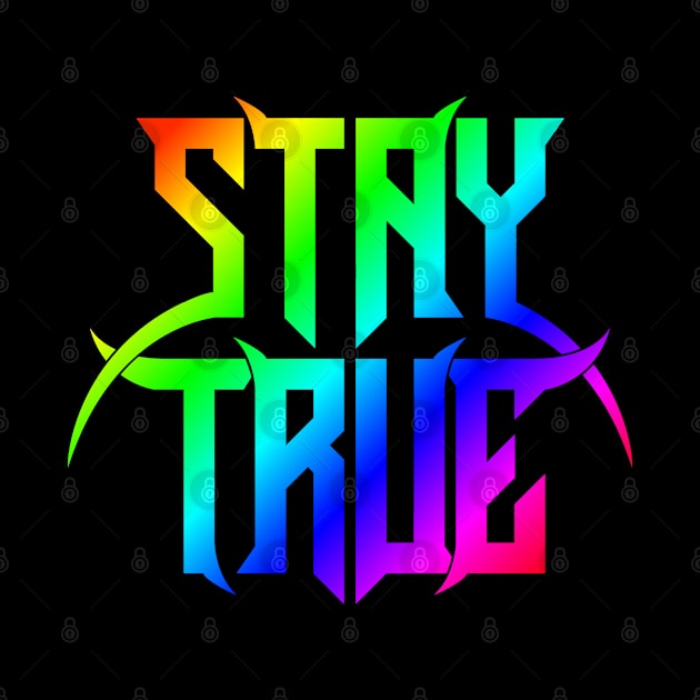 Stay True Pride (Coloured) by Stay True Wrestling