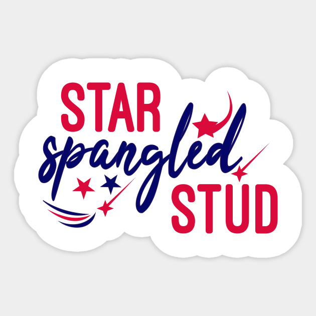 Download Star Spangled Stud Patriotic Svg Girl Svg 4th Of July Svg Spangled Svg Boy 4th Of July 4th Of July Pregnancy Announcement Star Spangled Stud Aufkleber Teepublic De