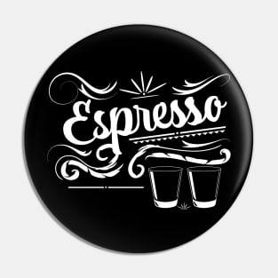 Espresso Pin