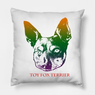 The toy fox terrier head is Violet, Green, Orange Pillow