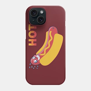 Hot Hot Dog! Phone Case