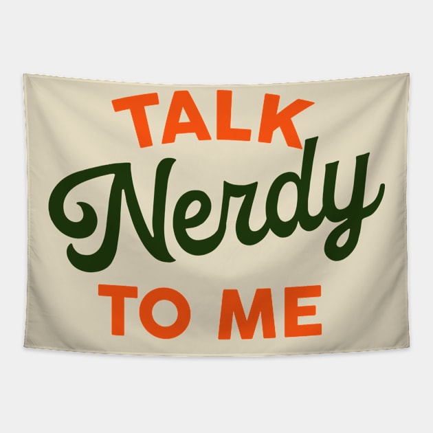 Talk Nerdy To Me: Funny & Colorful Typography Design Tapestry by The Whiskey Ginger