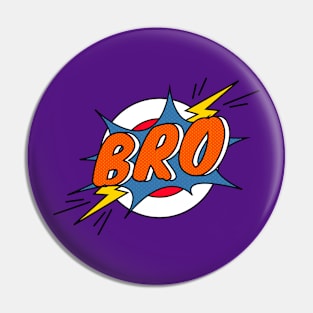 BRO Pin