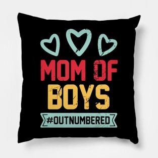 MOM OF BOYS Outnumbered Mom Parents  Mothers Day Pillow