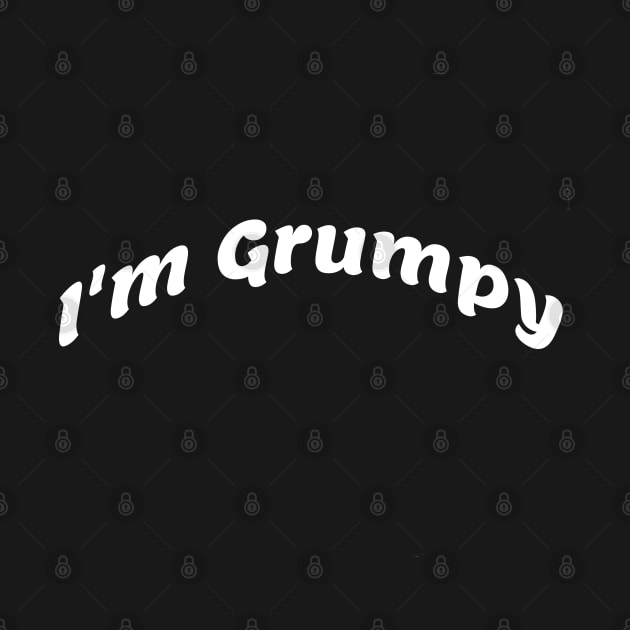 I’m grumpy by Comic Dzyns