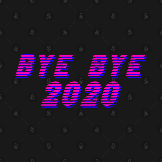 Bye Bye 2020 glitch effect by HR-the-Chemist