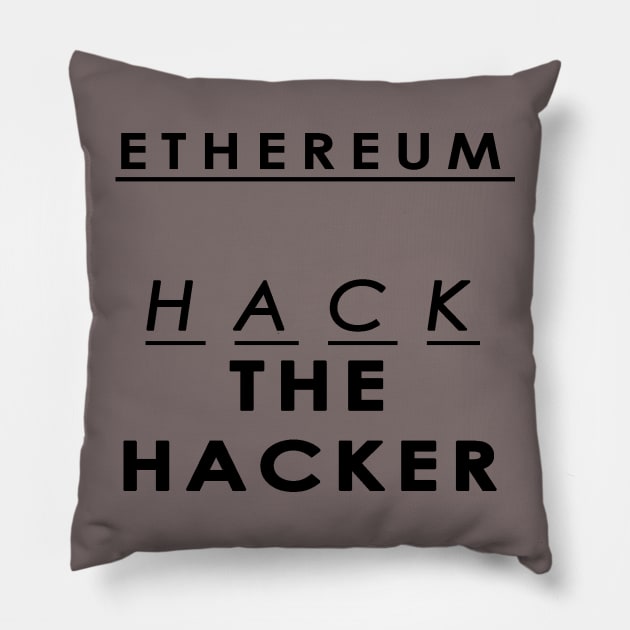 Ethereum - Hack the Hacker Pillow by jelko