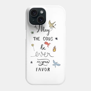 Hunger Games quality calligraphy Phone Case