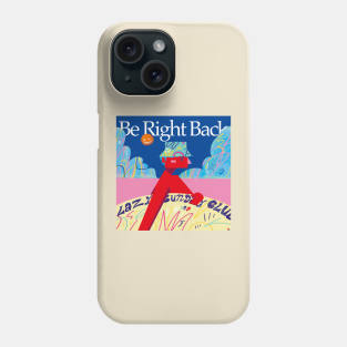 BRB Phone Case