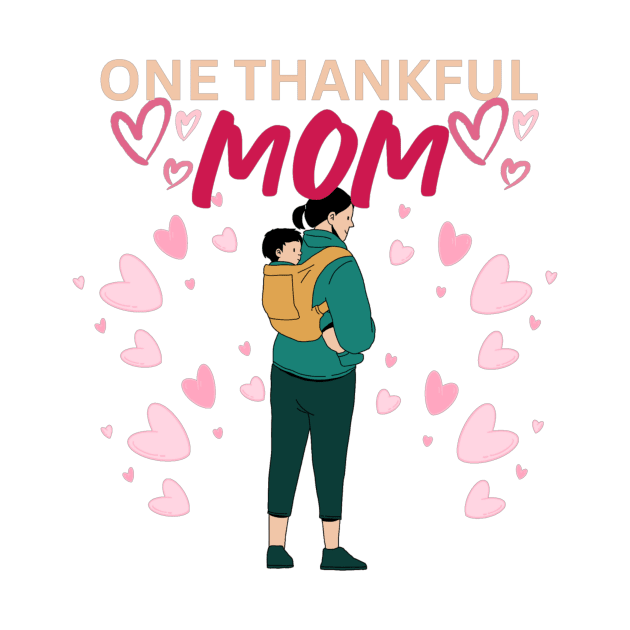 One Thankful Mom - Heart Illustration by Trendy-Now