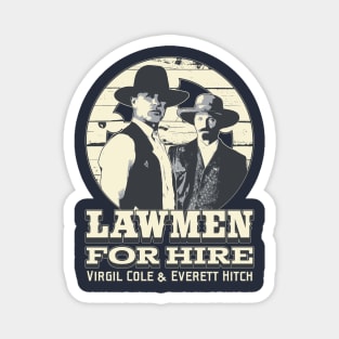 Cole and Hitch. Lawmen for Hire. Magnet