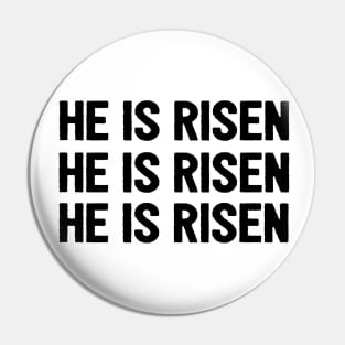 He Is Risen Cool Inspirational Easter Christian Pin