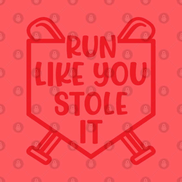 Run Like You Stole It Baseball Softball Funny Cute by GlimmerDesigns