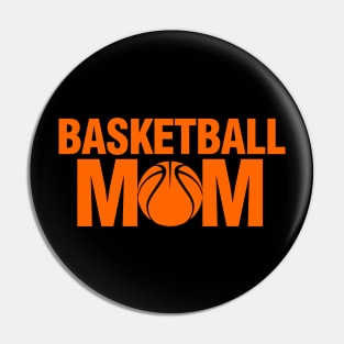 Basketball Mom Basketball Lover Pin