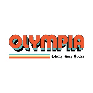Olympia - Totally Very Sucks T-Shirt