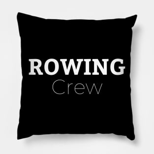 Rowing Crew Pillow