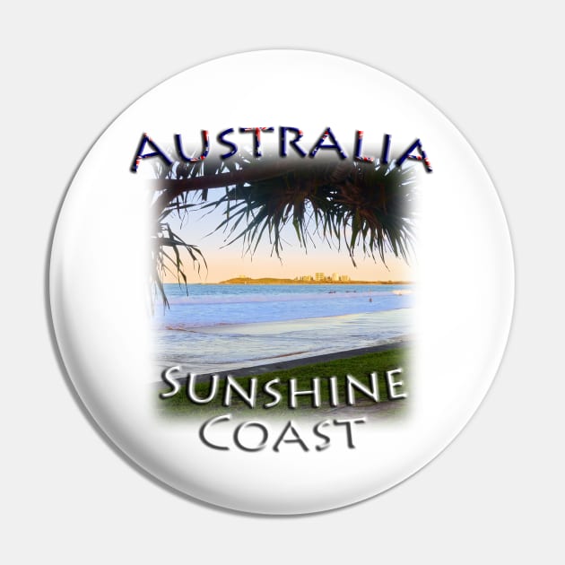 Australia - Sunshine Coast, Mooloolaba Beach Pin by TouristMerch