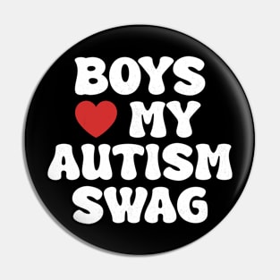 Boys Heart My Autism Swag Funny Boys Love My Autism Swag Pin