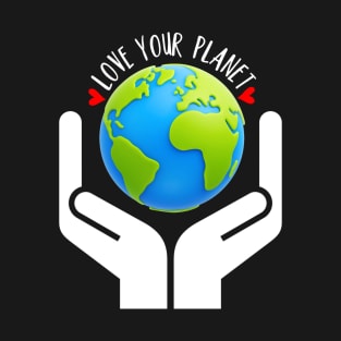 Love Your Planet T-Shirt