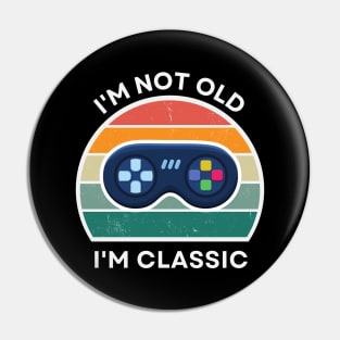 I'm not old, I'm Classic | Game Controller | Retro Hardware | Vintage Sunset | '80s '90s Video Gaming Pin