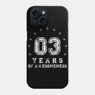 Vintage 3 years of awesomeness Phone Case