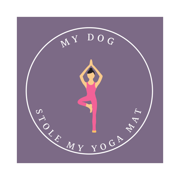 My Dog Stole My Yoga Mat by SupernaturalPetSightings