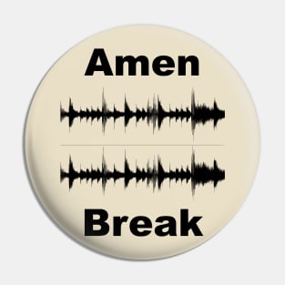 Amen Break - The Winstons Pin