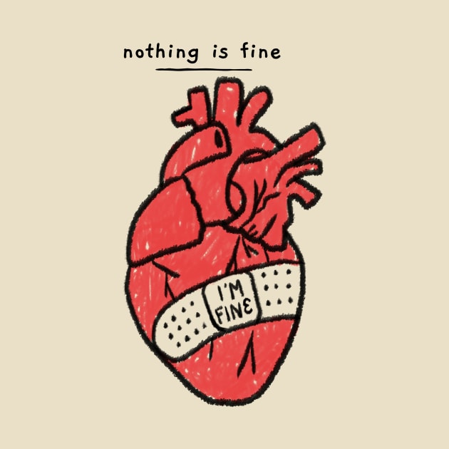 Nothing is Fine by Sunshine&Revolt