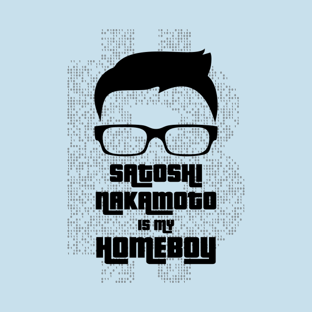 Satoshi Nakamoto is My Homeboy by investortees