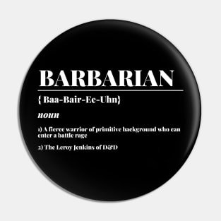 Barbarian Definition Class Pin