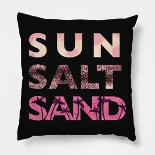 Sun Salt Sand Pillow