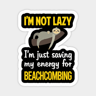 Funny Lazy Beachcombing Beachcomber Magnet