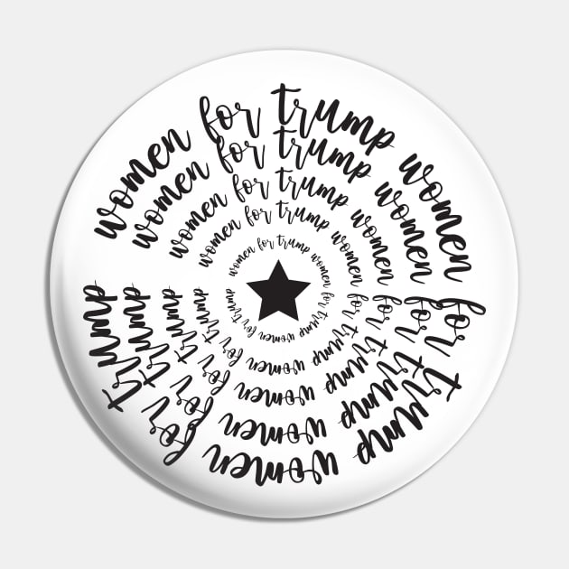 Women For Trump 2020 Pin by SAM DLS