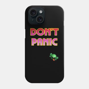 Don't Panic! Phone Case