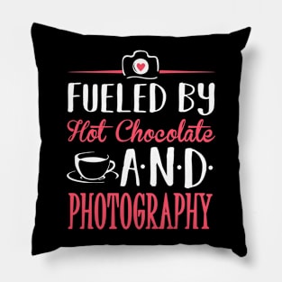 Fueled by Hot Chocolate and Photography Pillow