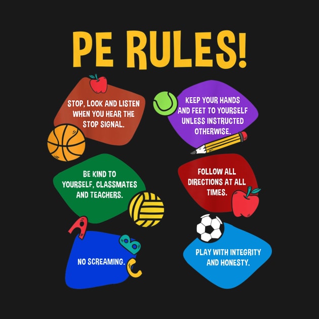 P.E. Teacher Physical Education Rules Shirt Men Women by Kamarn Latin