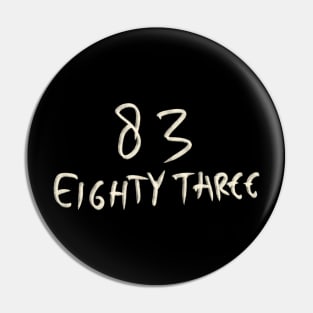 Hand Drawn Letter Number 83 Eighty Three Pin