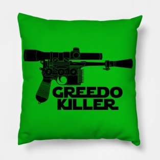 Greedo Killer Pillow