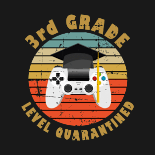 3rd Grade Quarantined Level Quarantined 3rd Grade Graduation T-Shirt