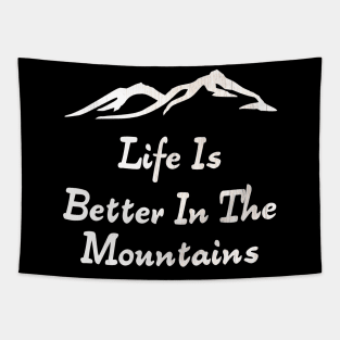 Life Is Better In The Mountains Minimalist Mountain Range Design With Wood Texture Tapestry