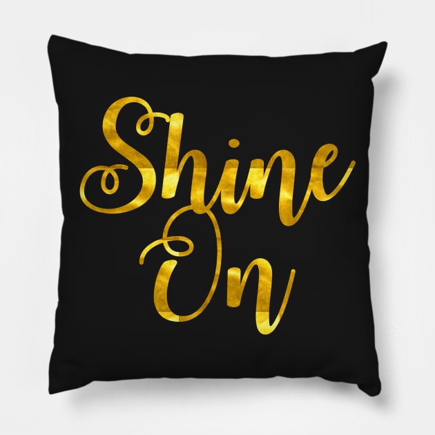 Shine On Pillow by StyledBySage