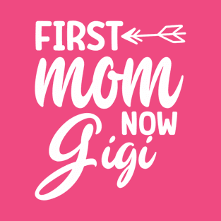 funny mom and gigi T-Shirt