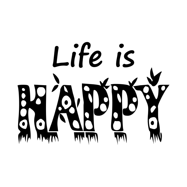 Life Is happy by The_Dictionary