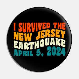 I Survived The NJ Earthquake Pin