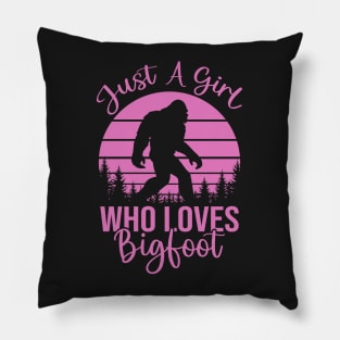 Just a Girl Who Loves Bigfoot - Pink Bigfoot Design Pillow