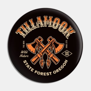 Tillamook State Forest Oregon Wild Nature Pin