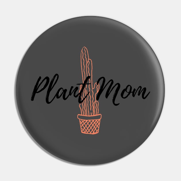 Plant Mom Cactus Pin by Annalaven