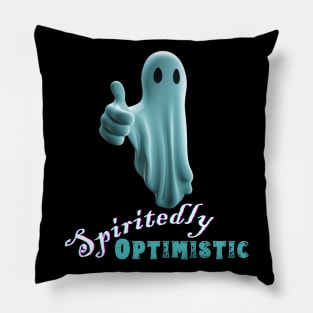 Spiritedly Optimistic | Ghost Pillow