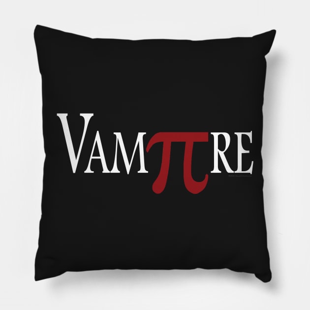 VamPIre Clever Pi Mathematical Constant Algebra Pun Pillow by House_Of_HaHa
